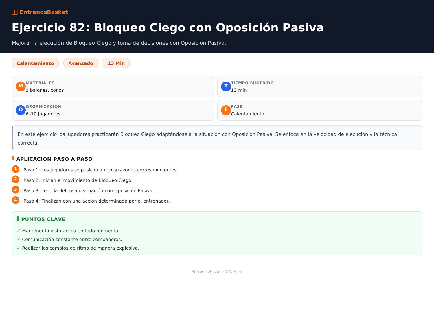 Ejercicio 82: Bloqueo Ciego con Oposición Pasiva